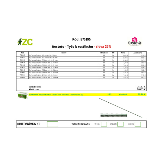 EUR KD Displej - Rosteto - tyče k rostlinám
